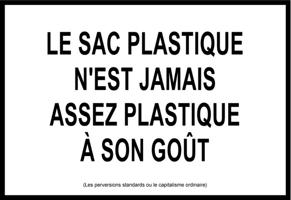 sacnew12-jamais-assez-plastique